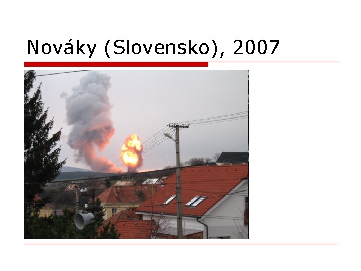 Nováky (Slovensko), 2007 