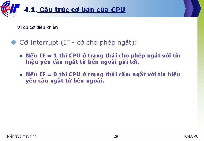 4. 1. Cấu trúc cơ bản của CPU Ví dụ cờ điều khiển u