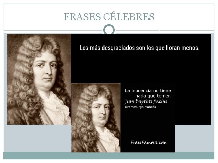 FRASES CÉLEBRES 