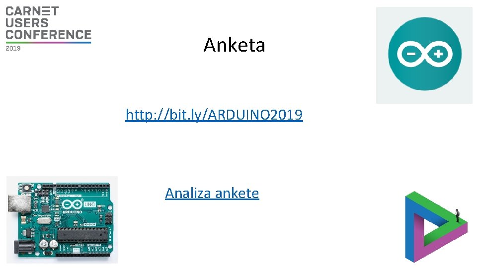 Anketa http: //bit. ly/ARDUINO 2019 Analiza ankete 