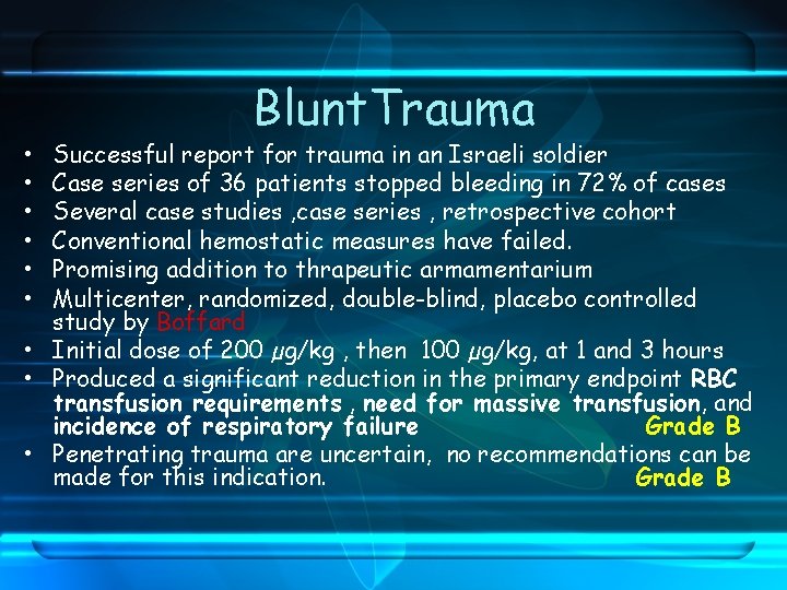  • • • Blunt. Trauma Successful report for trauma in an Israeli soldier