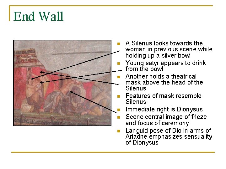 End Wall n n n n A Silenus looks towards the woman in previous