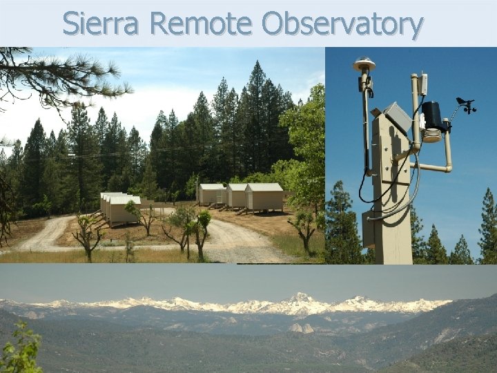 Sierra Remote Observatory 