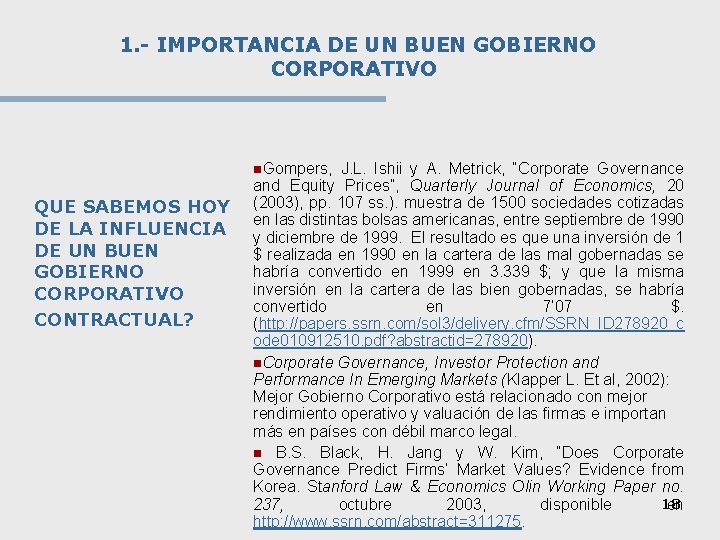 1. - IMPORTANCIA DE UN BUEN GOBIERNO CORPORATIVO n. Gompers, QUE SABEMOS HOY DE