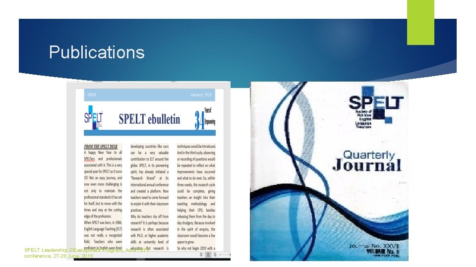 Publications SPELT Leadership DEvelopment Program, Asia TEFL conference, 27 -29 June, 2019 