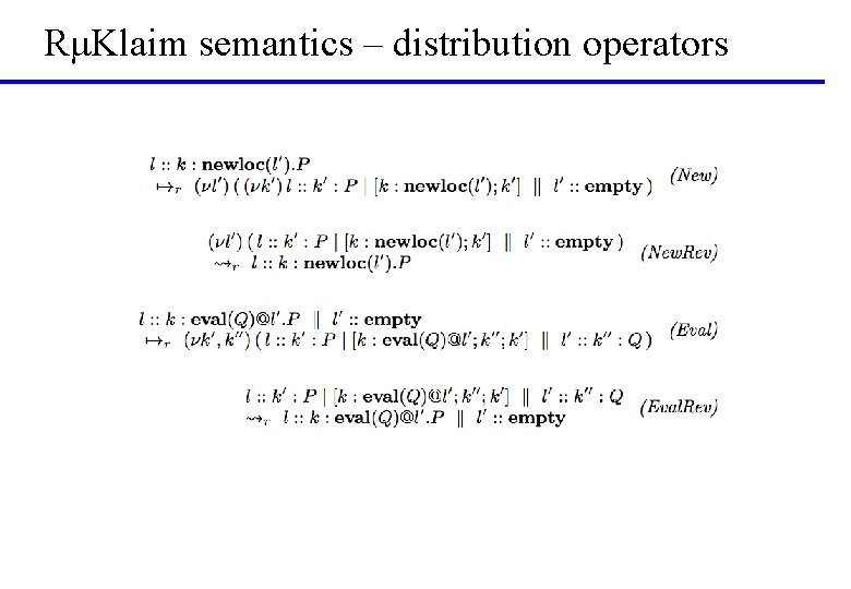 RμKlaim semantics – distribution operators 