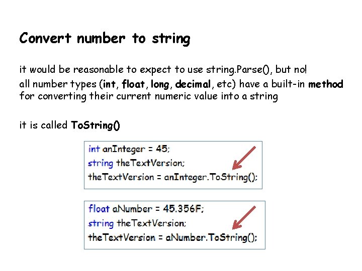 Convert number to string it would be reasonable to expect to use string. Parse(), Convert number to string it would be reasonable to expect to use string. Parse(),