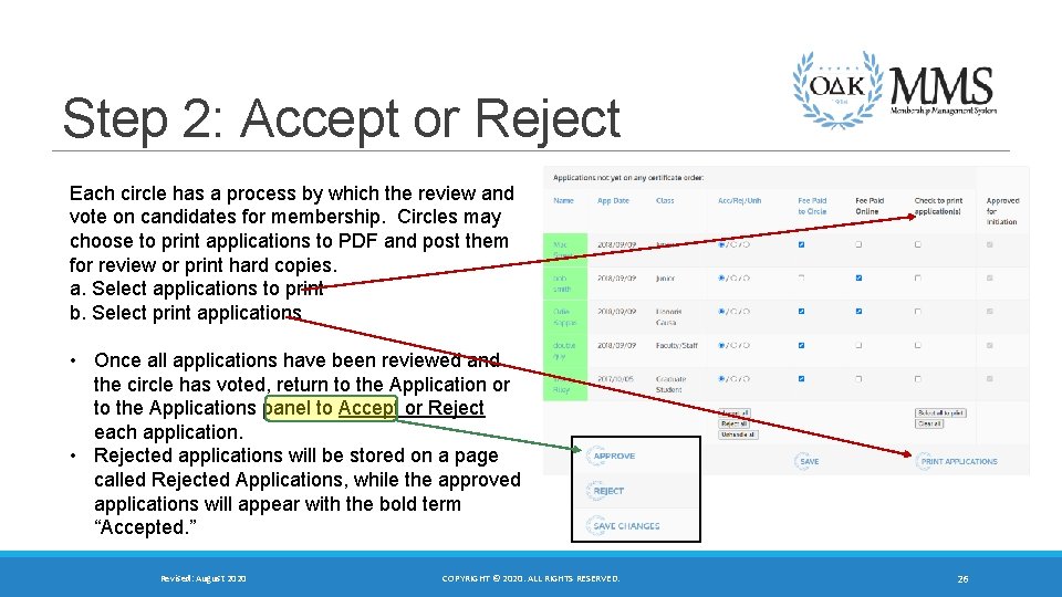 Step 2: Accept or Reject Each circle has a process by which the review