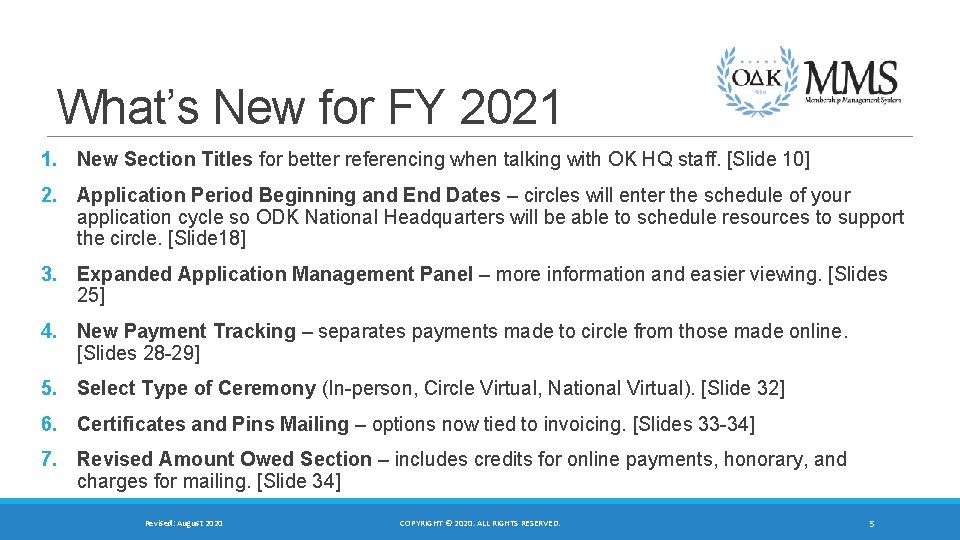 What’s New for FY 2021 1. New Section Titles for better referencing when talking