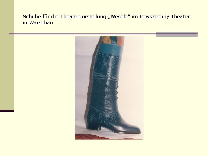 Schuhe für die Theatervorstellung „Wesele“ im Powszechny-Theater in Warschau 