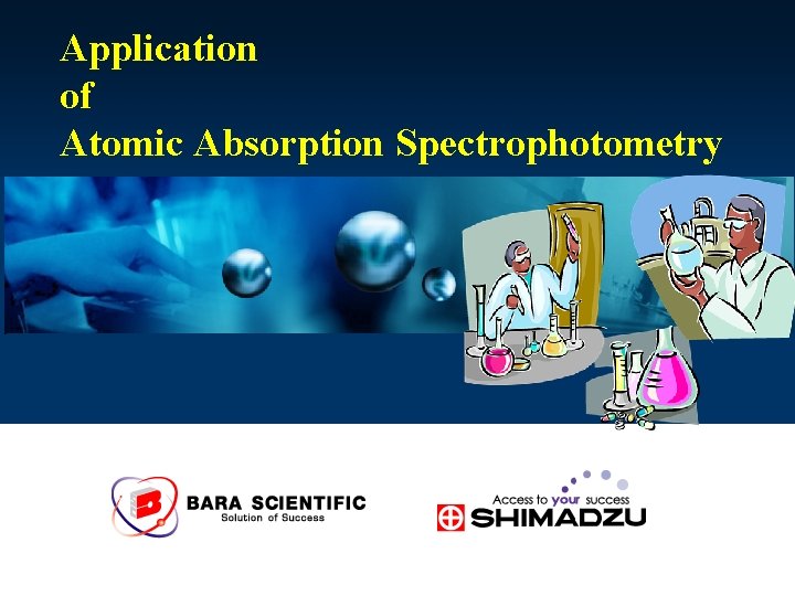 Application of Atomic Absorption Spectrophotometry 