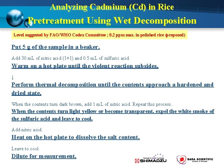 Analyzing Cadmium (Cd) in Rice Pretreatment Using Wet Decomposition Level suggested by FAO/WHO Codex
