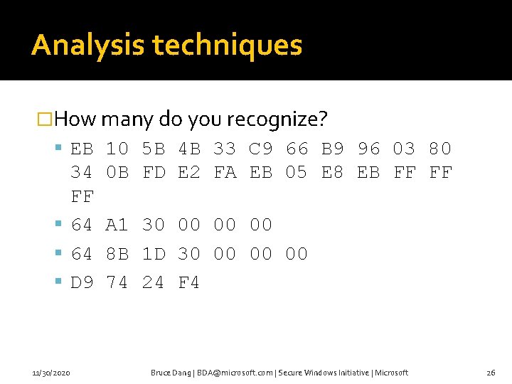 Analysis techniques �How many do you recognize? EB 10 5 B 4 B 33