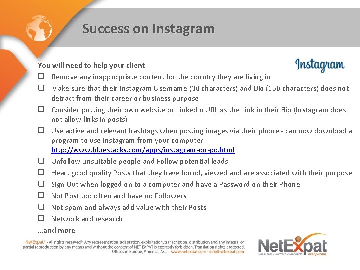 Success on Instagram You will need to help your client q Remove any inappropriate