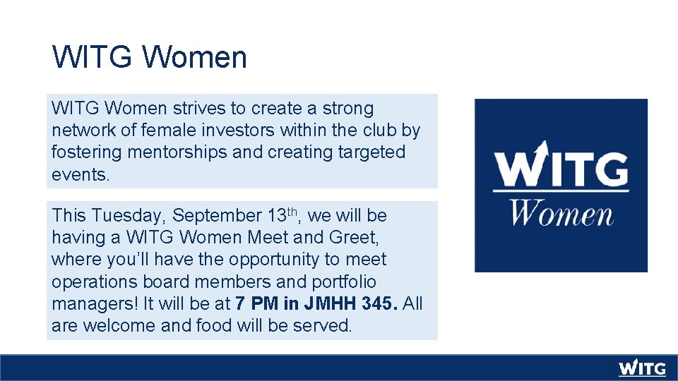 WITG Women strives to create a strong network of female investors within the club