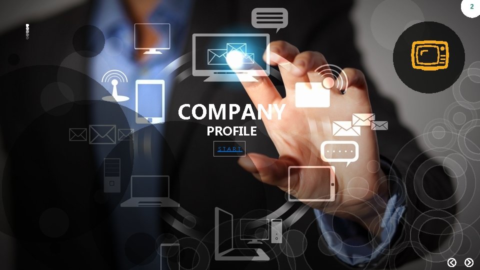 2 COMPANY PROFILE START 