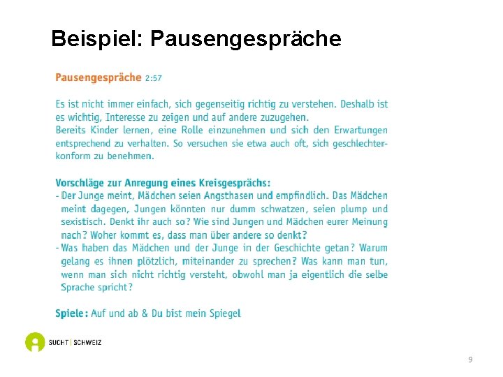 Beispiel: Pausengespräche 9 