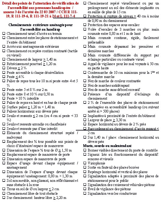 Détail des points de l’attestation de vérification de q Cheminement repéré visuellement ou par