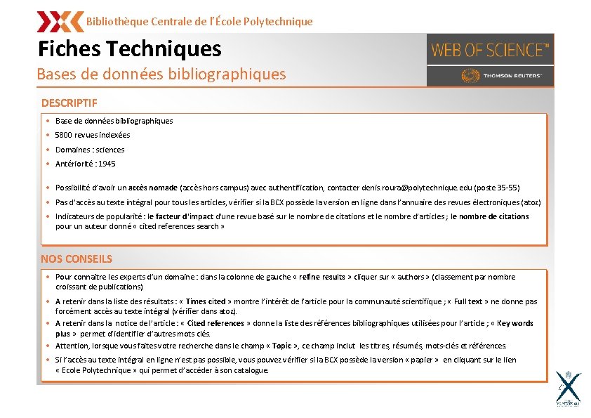 Bibliothèque Centrale de l’École Polytechnique Fiches Techniques Bases de données bibliographiques DESCRIPTIF • Base