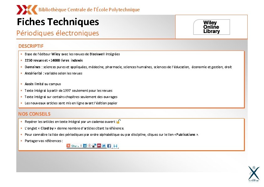 Bibliothèque Centrale de l’École Polytechnique Fiches Techniques Périodiques électroniques DESCRIPTIF • Base de l’éditeur