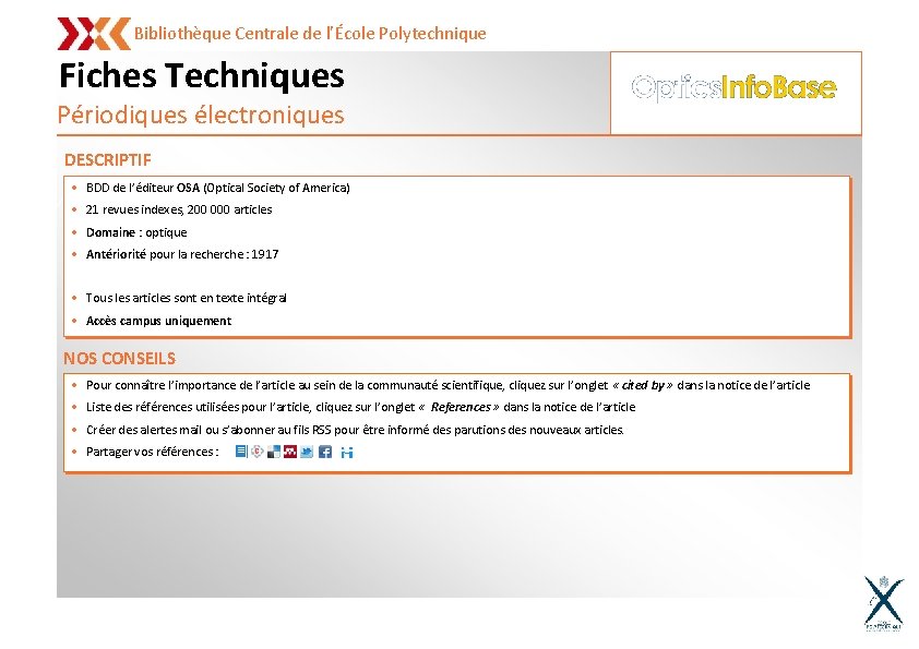 Bibliothèque Centrale de l’École Polytechnique Fiches Techniques Périodiques électroniques DESCRIPTIF • BDD de l’éditeur