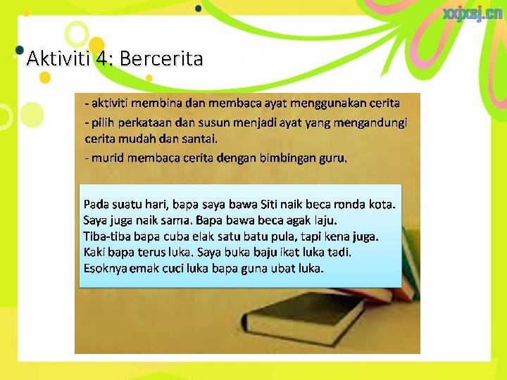 Aktiviti 4: Bercerita Aktiviti 4: Bercerita