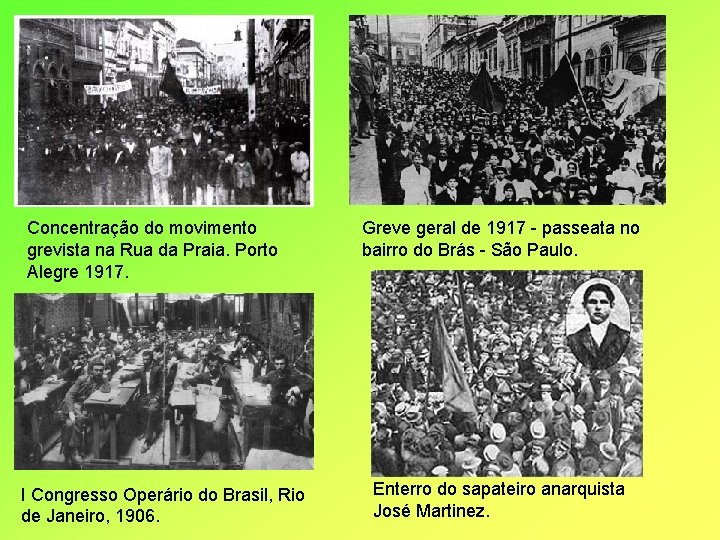 Concentração do movimento grevista na Rua da Praia. Porto Alegre 1917. I Congresso Operário