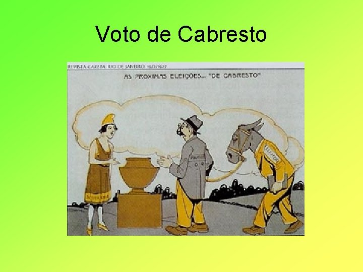 Voto de Cabresto 