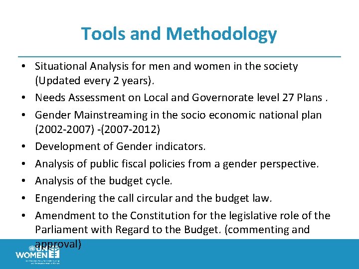 Tools and Methodology • Situational Analysis for men and women in the society (Updated