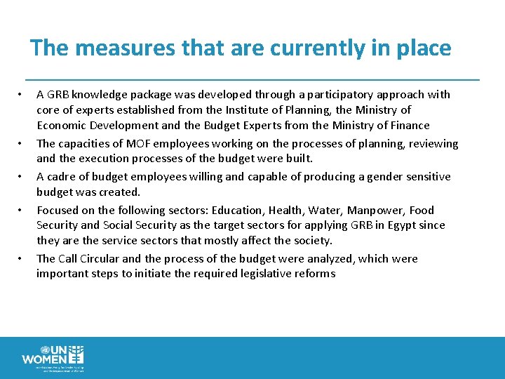The measures that are currently in place • A GRB knowledge package was developed