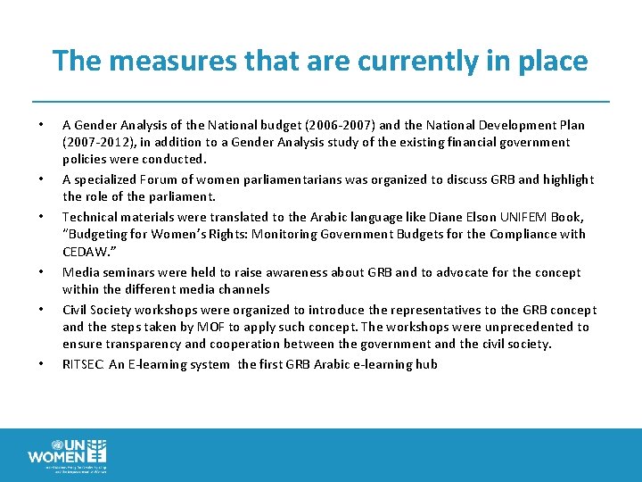 The measures that are currently in place • • • A Gender Analysis of