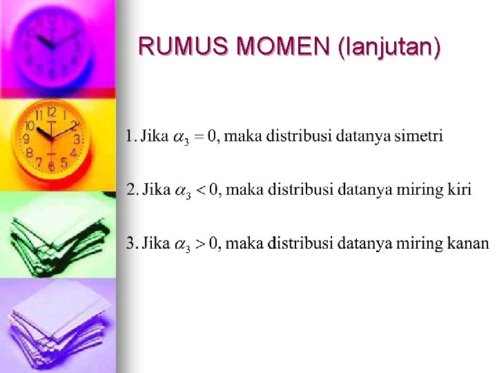 RUMUS MOMEN (lanjutan) 