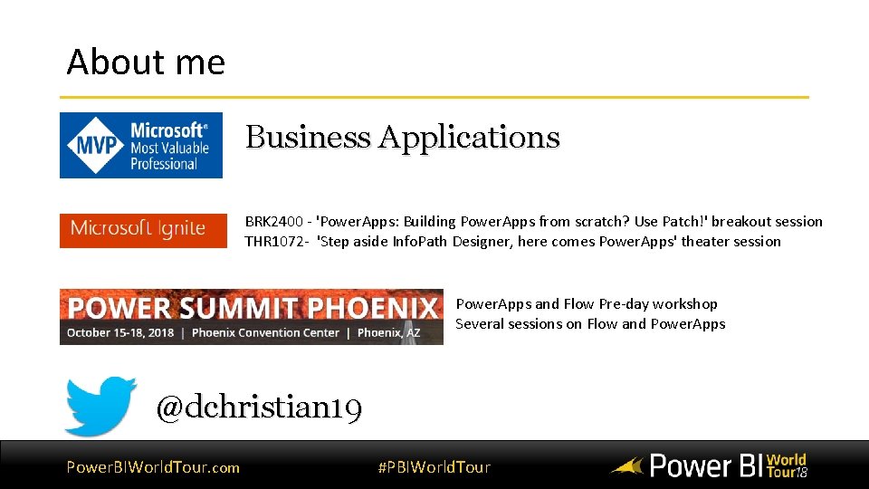 About me Business Applications BRK 2400 - 'Power. Apps: Building Power. Apps from scratch?