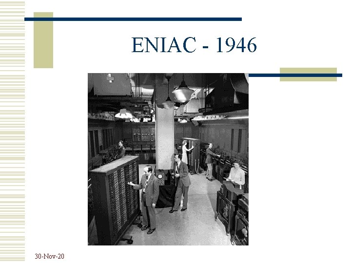 ENIAC - 1946 30 -Nov-20 