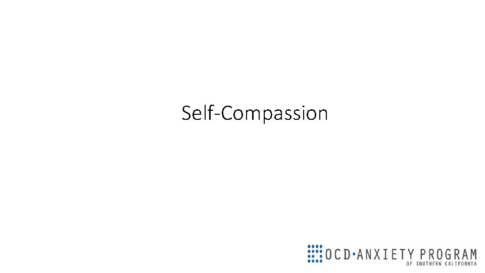 Self-Compassion 