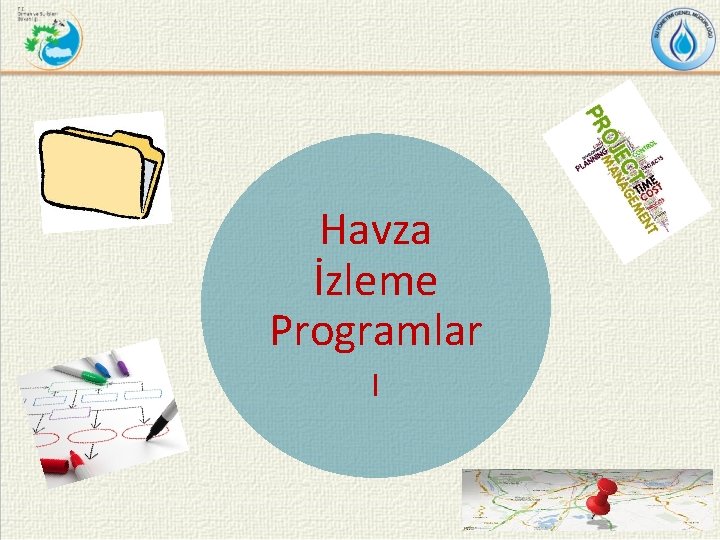 Havza İzleme Programlar ı 27 