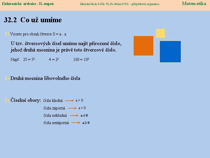 Elektronická učebnice - II. stupeň Elektronická učebnice – II. stupeň Základní škola Děčín VI,