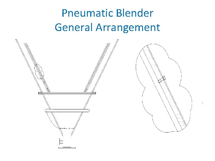 Pneumatic Blender General Arrangement 