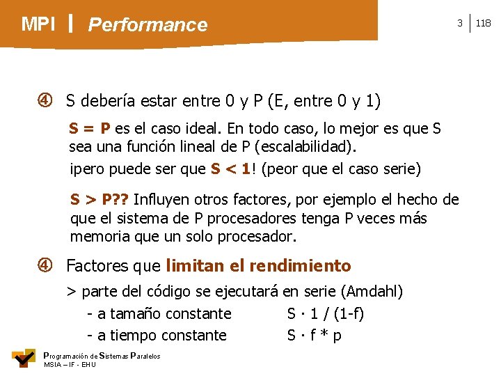 MPI Performance 3 S debería estar entre 0 y P (E, entre 0 y