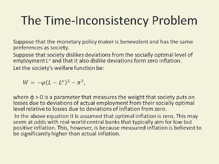 The Time-Inconsistency Problem • 