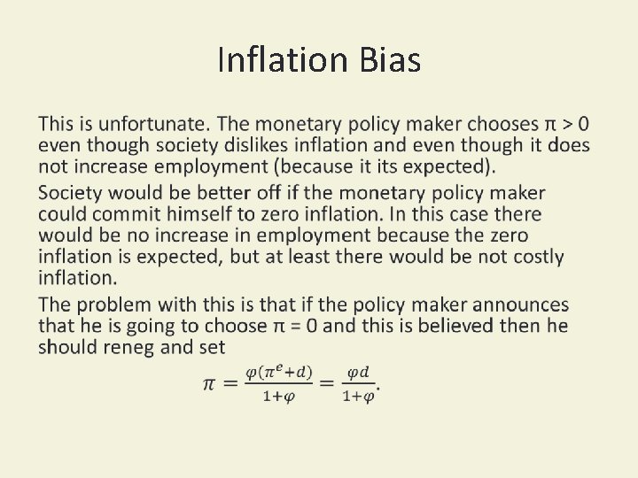 Inflation Bias • 