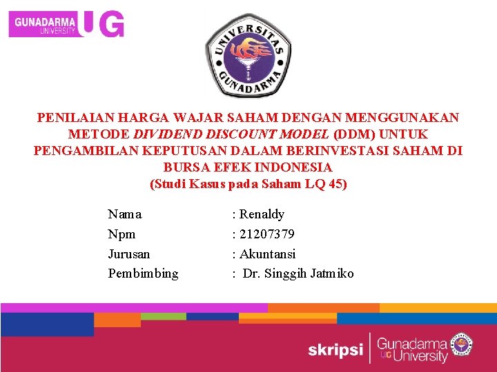 Penilaian Harga Wajar Saham Dengan Menggunakan Metode Dividend