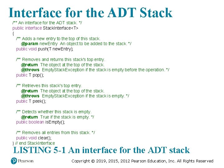 Interface for the ADT Stack /** An interface for the ADT stack. */ public