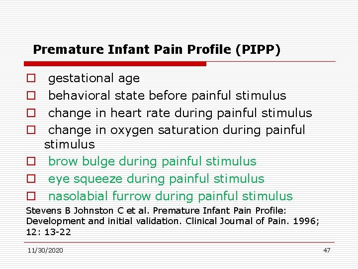  Premature Infant Pain Profile (PIPP) gestational age behavioral state before painful stimulus change