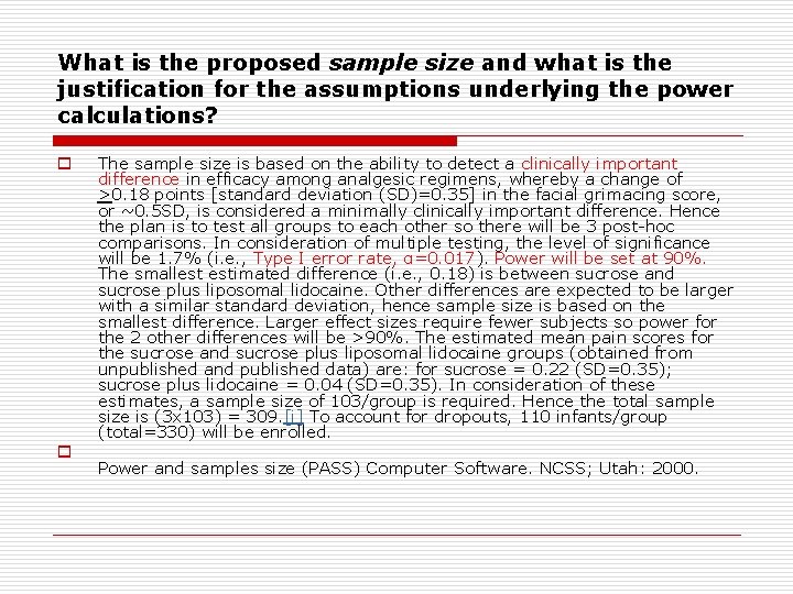 What is the proposed sample size and what is the justification for the assumptions