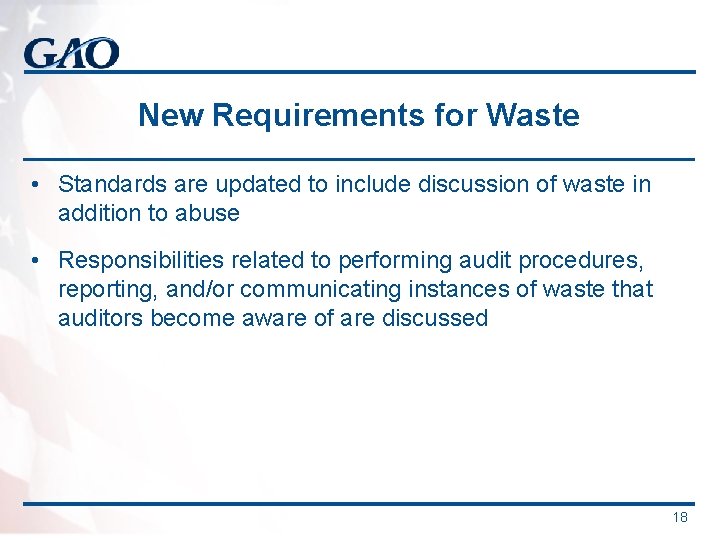 New Requirements for Waste • Standards are updated to include discussion of waste in