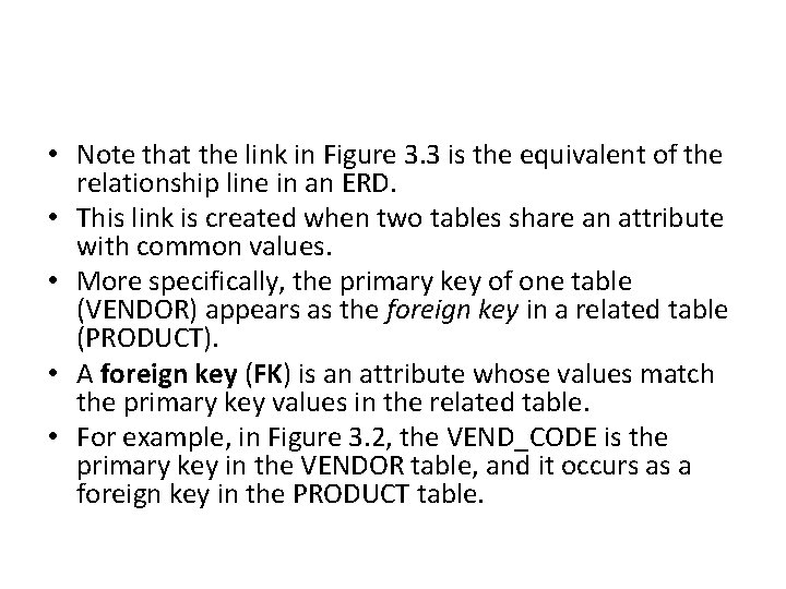  • Note that the link in Figure 3. 3 is the equivalent of