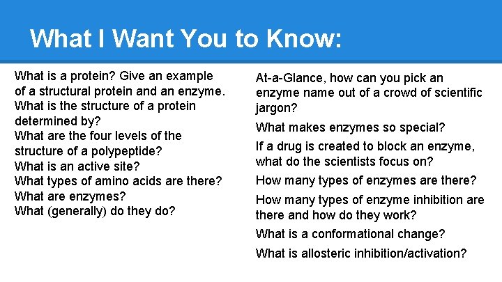 What I Want You to Know: What is a protein? Give an example of