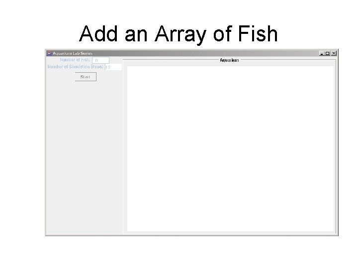 Add an Array of Fish 