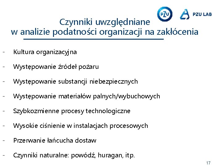 Czynniki uwzględniane w analizie podatności organizacji na zakłócenia - Kultura organizacyjna - Występowanie źródeł